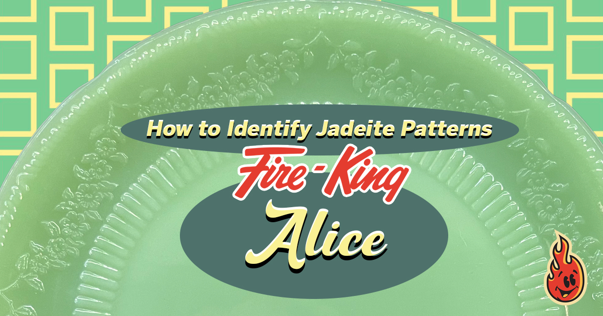 Fire-King Jadeite Dishes - Alice Pattern Identification Guide