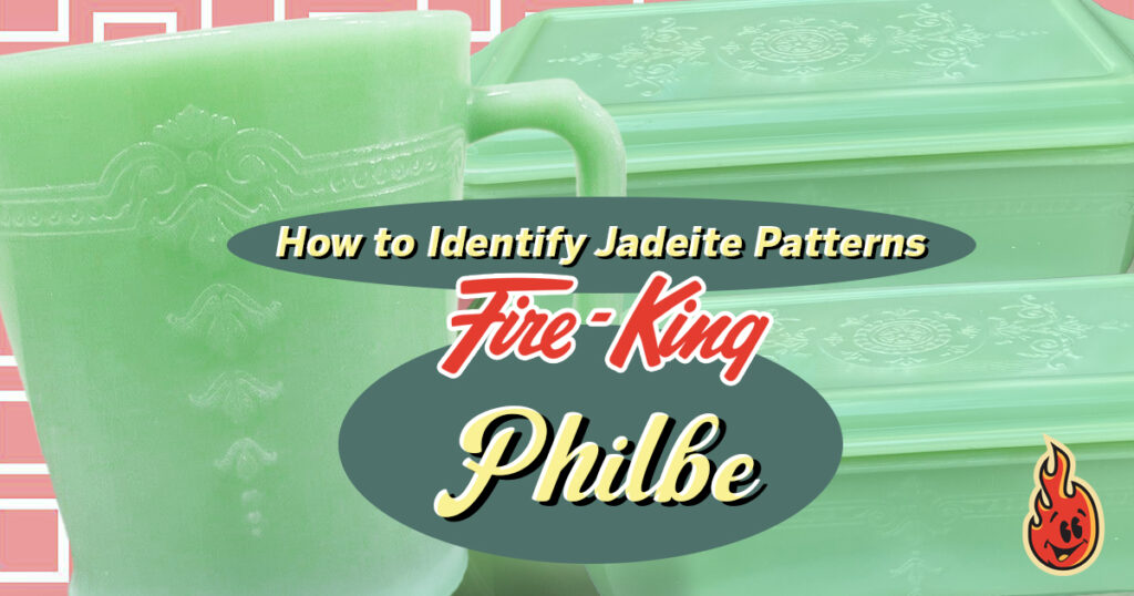 Fire-King Jadeite Philbe Pattern Identification Guide